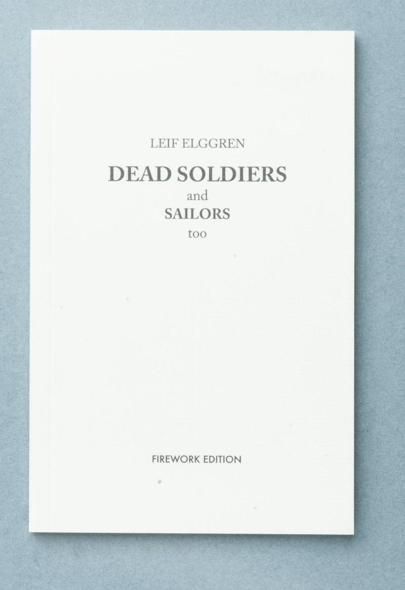 DEAD SOLDIERS and SAILORS too