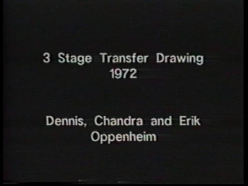 3 Stage Transfer Drawing, Dennis, Kristin and Erik Oppenheim. From the series Program Six