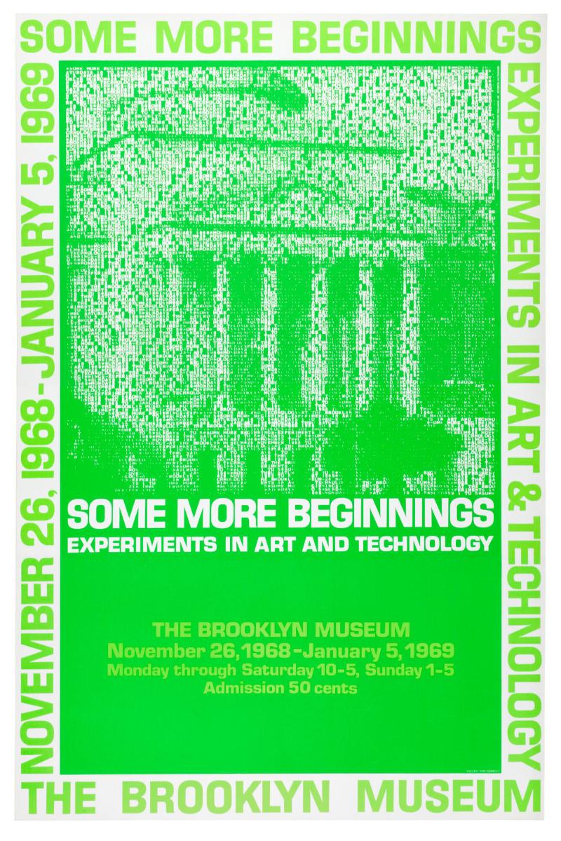 Some more Beginnings: Experiments in Art and Technology, Brooklyn Museum