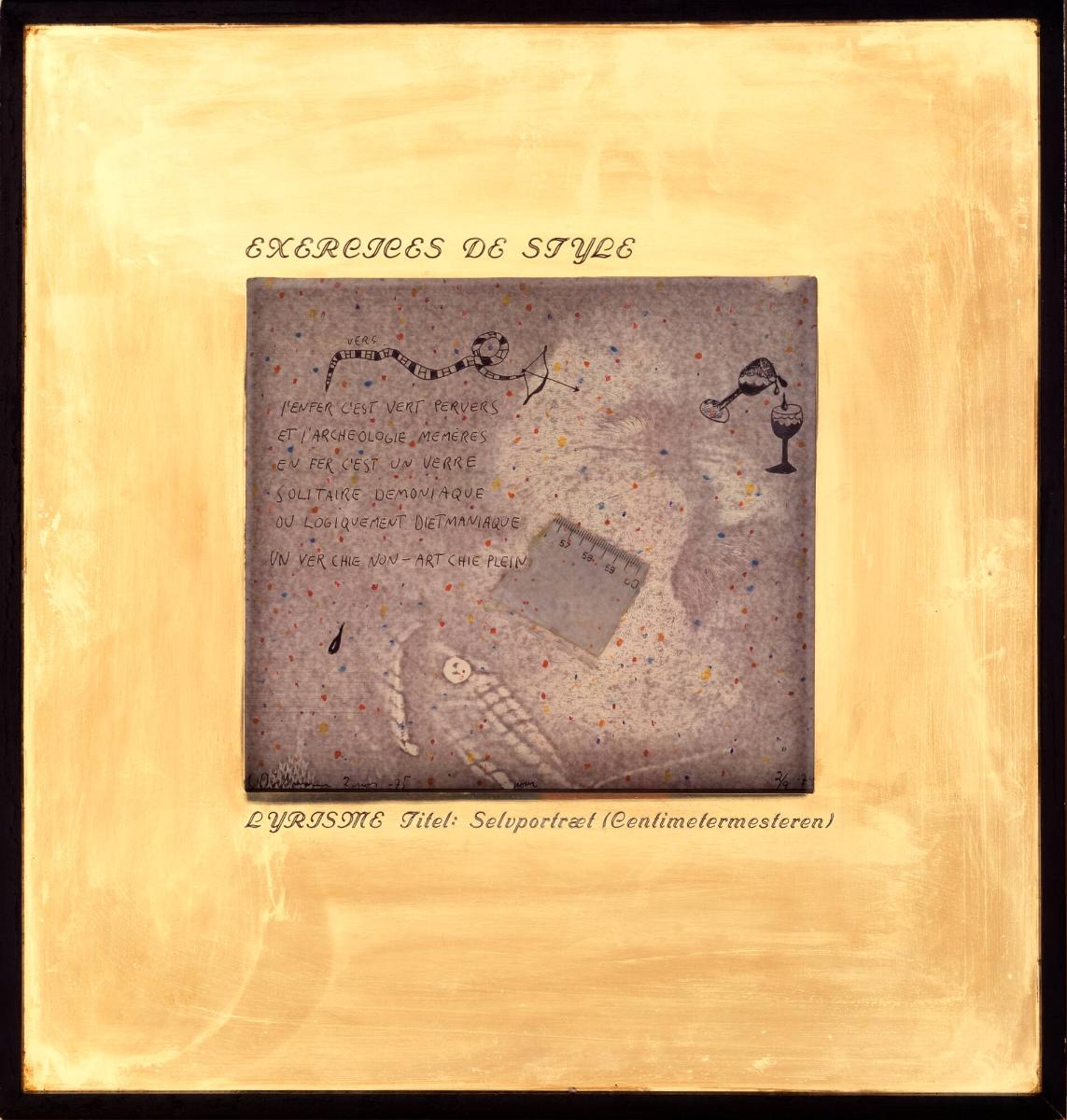 Ur sviten Exercises du style: Självporträtt. Centimetermästaren