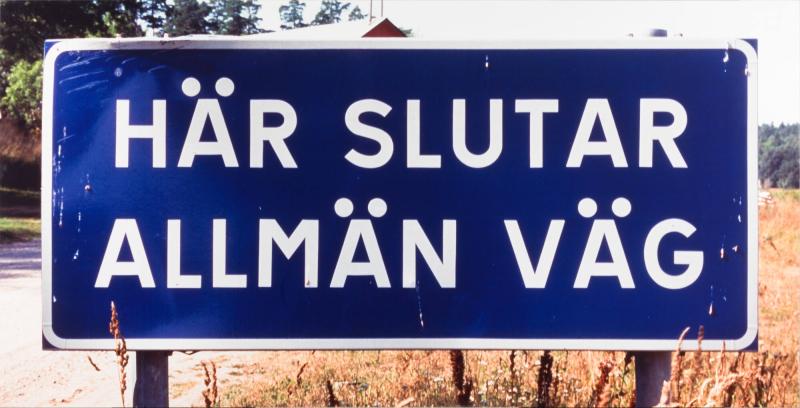 Här slutar allmän väg