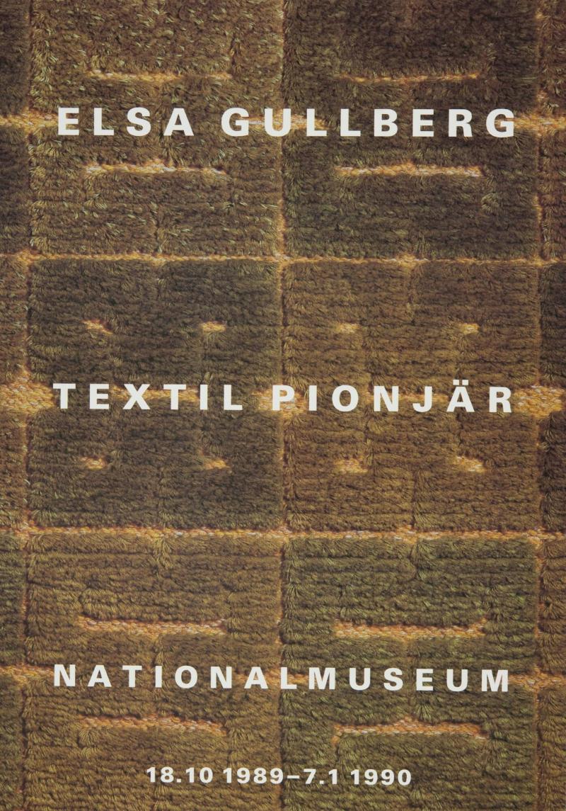 Elsa Gullberg, textilpionjär. Nationalmuseum