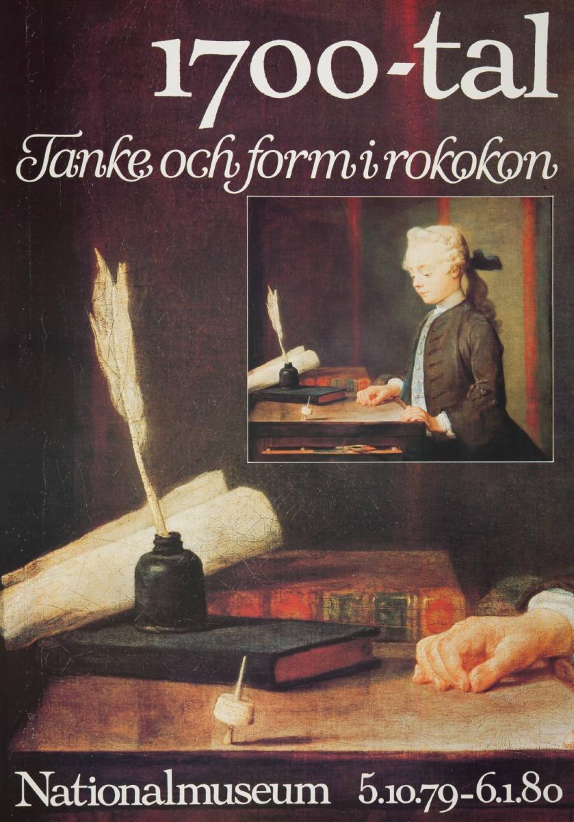 1700-tal. Tanke och form i rokokon. Nationalmuseum