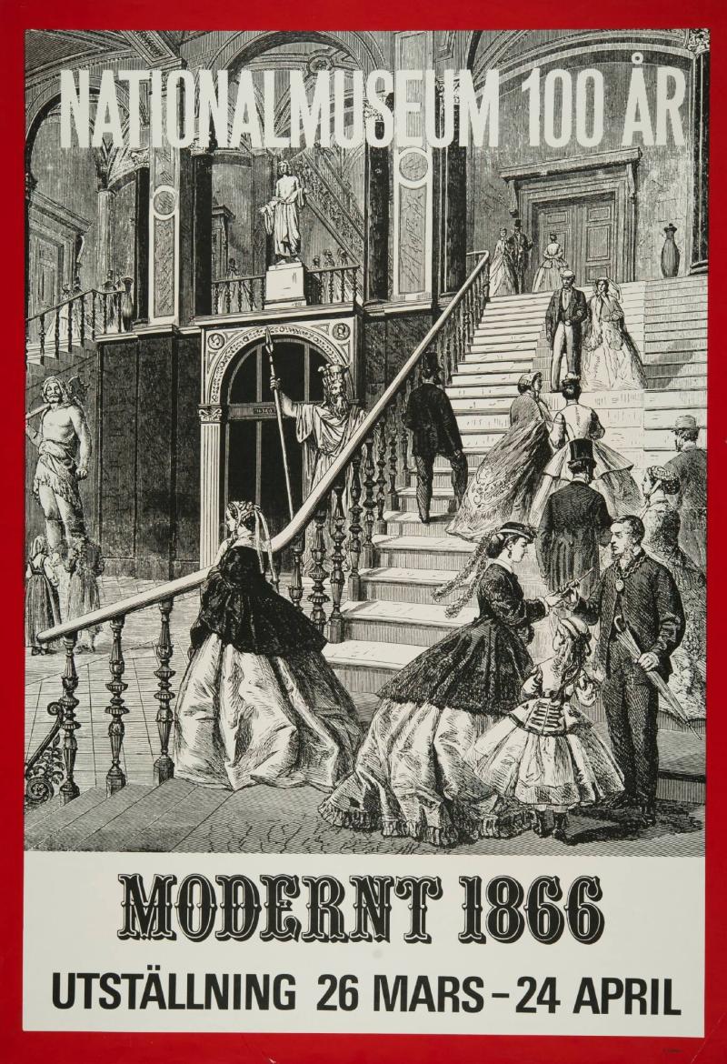 Nationalmuseum 100 år - Modernt 1866. Utställning 26 mars - 24 april.