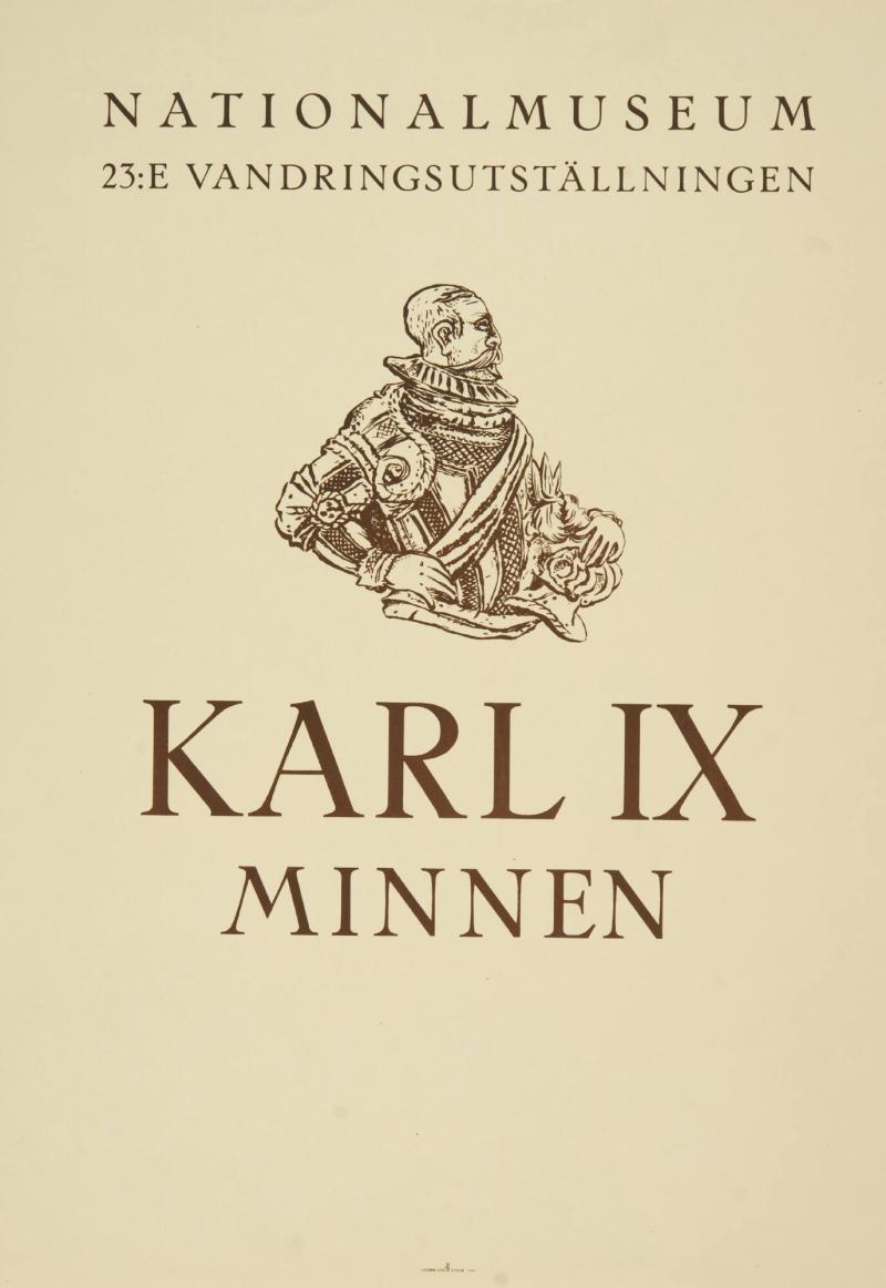 Nationalmuseum  - 23:e vandringsutställningen  Karl IX Minnen