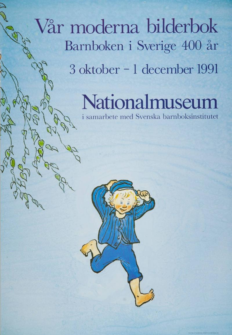 Vår moderna bilderbok - Barnboken i Sverige 400år.  Nationalmuseum