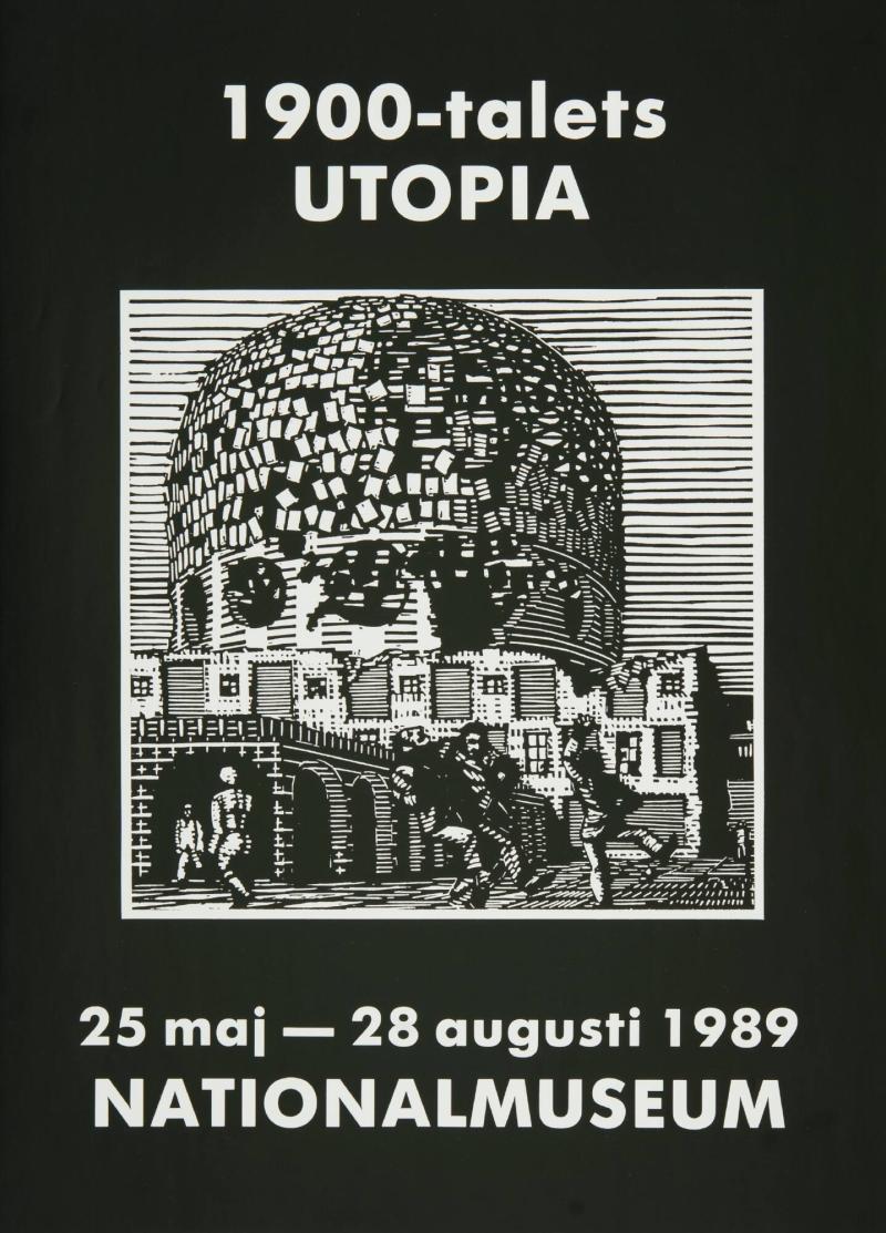 1900-talets UTOPIA.  Nationalmuseum