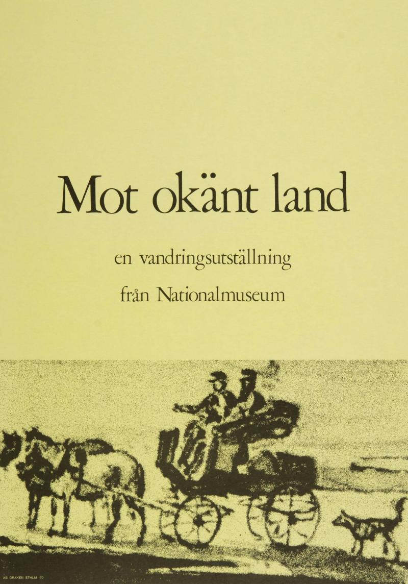 Mot okänt land en vandringsutställning från Nationalmuseum