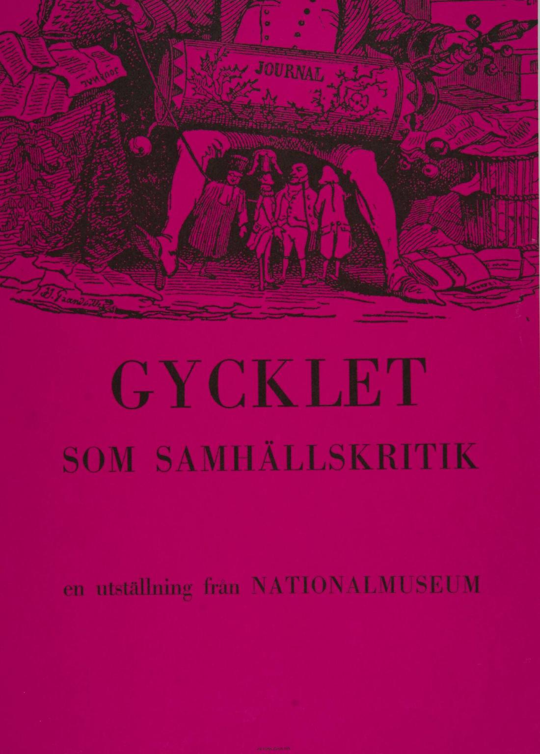 Gycklet som samhällskritik - en utställning från Nationalmuseum