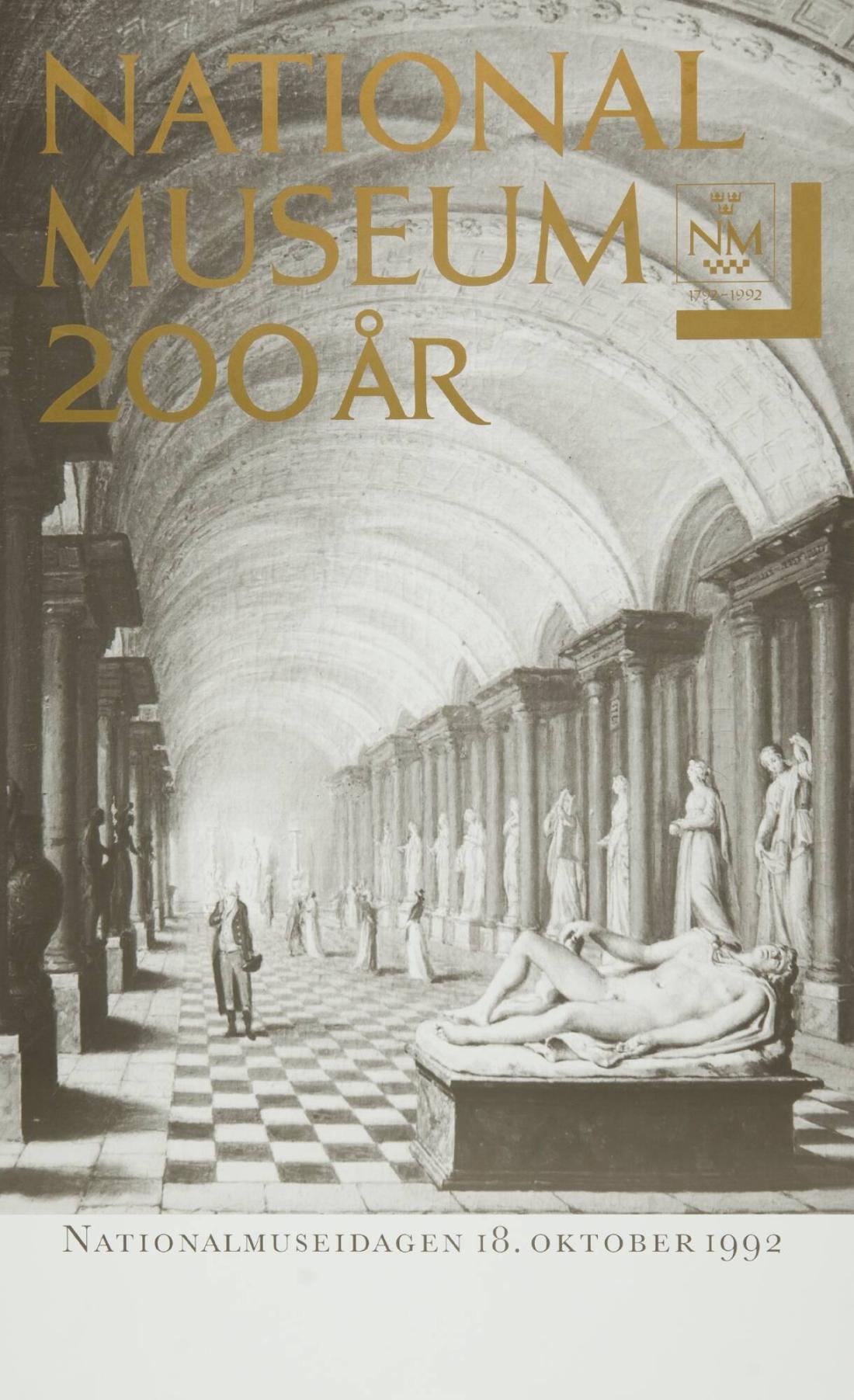 Nationalmuseum 200 år. Nationalmuseidagen 18 oktober 1992