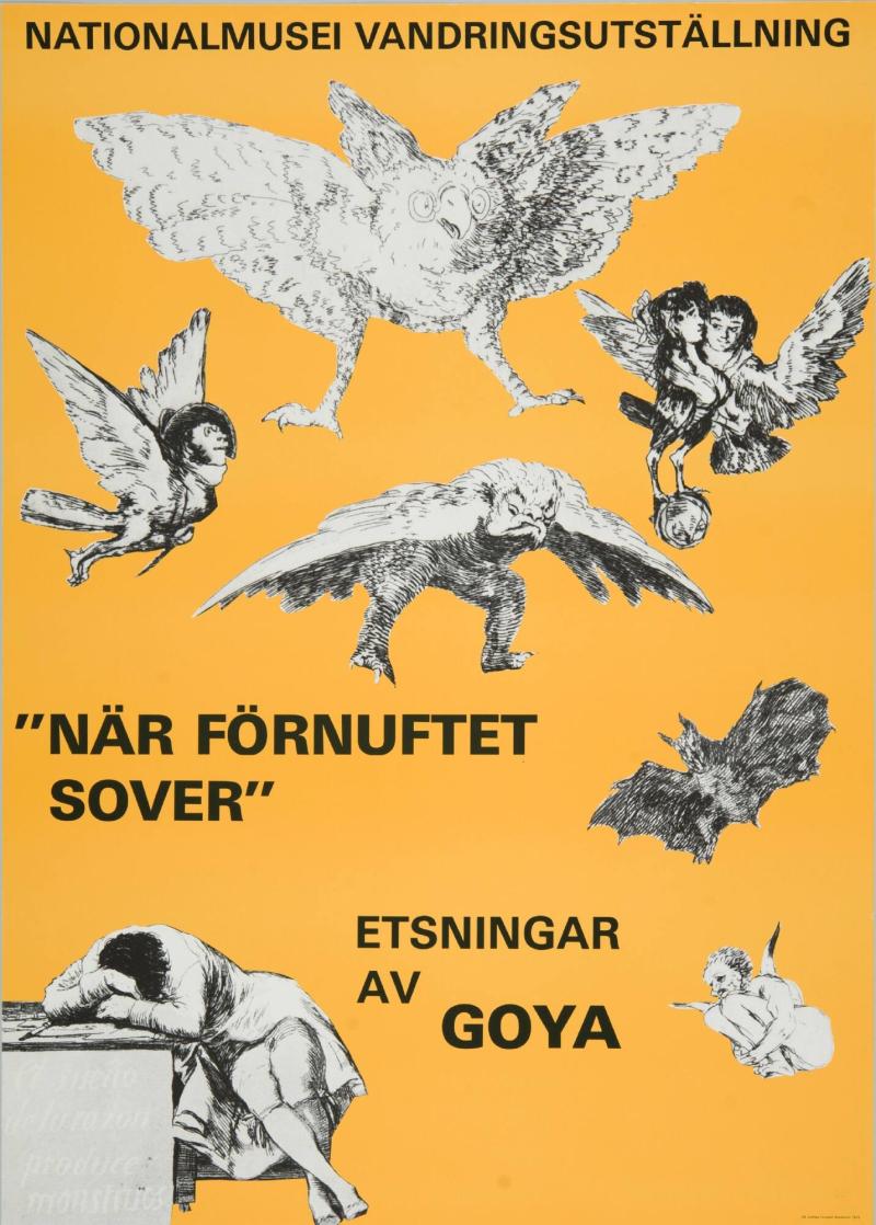 "När förnuftet sover", etsningar av Goya. Nationalmusei vandringsutställning