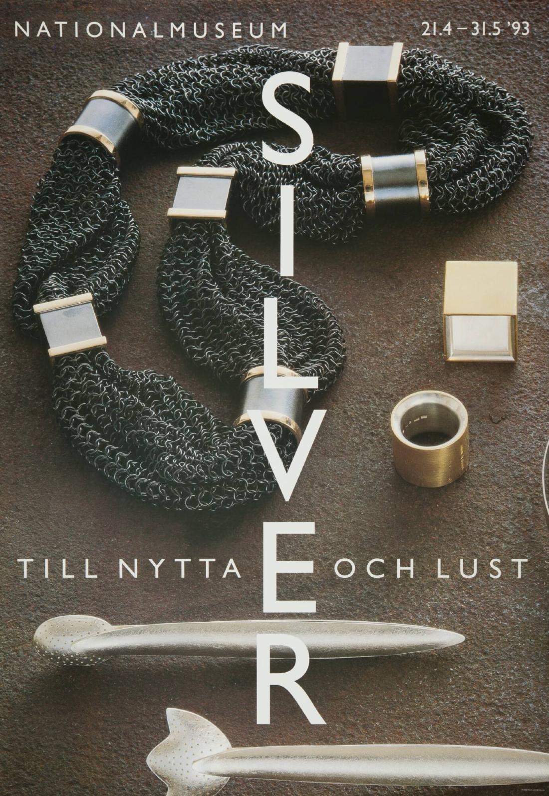 Silver - till nytta och lust.  Nationalmuseum