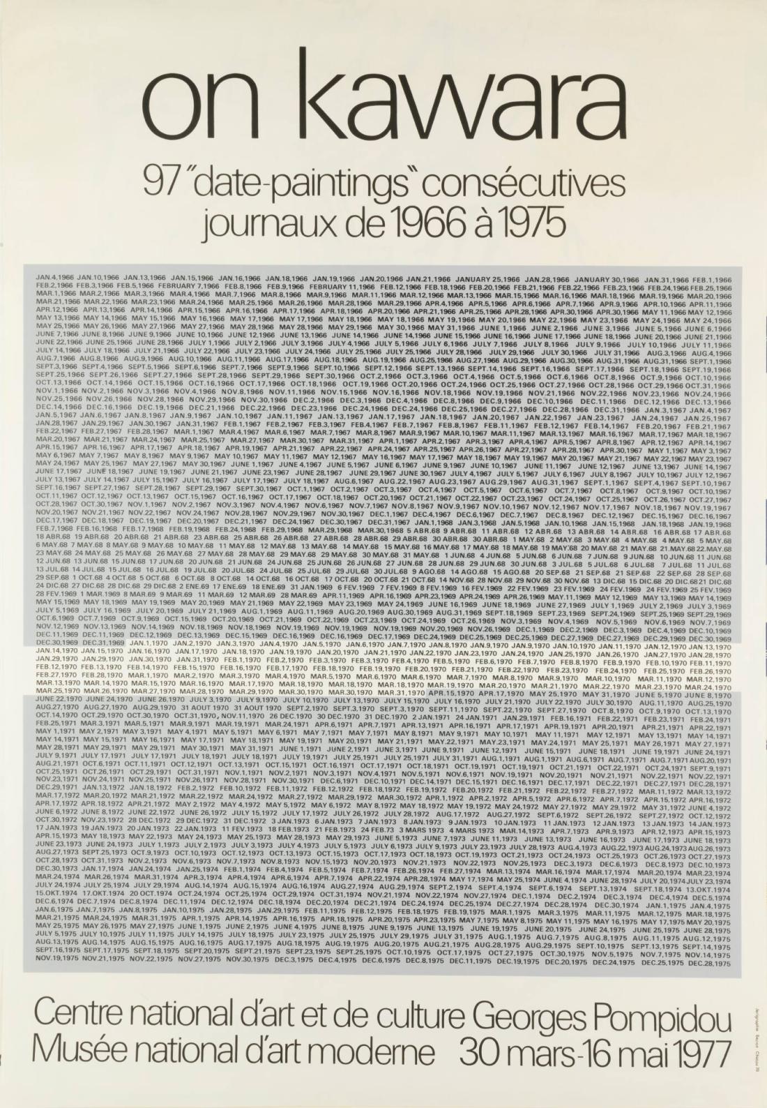 On Kawara. 97 "date-paintings" consécutives journaux de 1966 à 1975