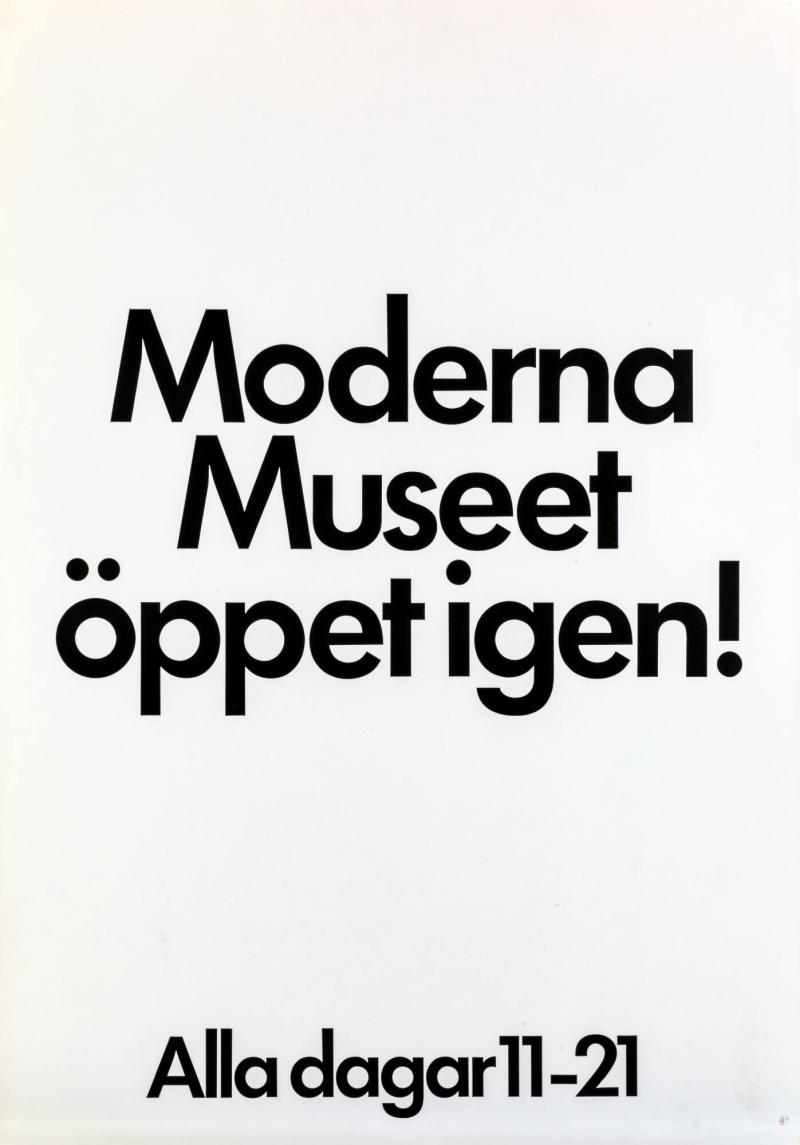 Moderna Museet öppet igen!  Alla dagar 11-21