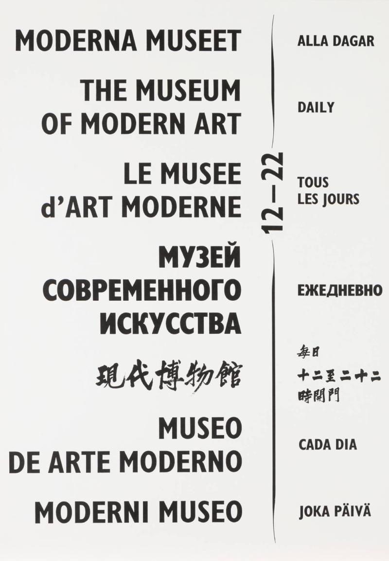 "Moderna Museet 12-22 alla dagar…........"
