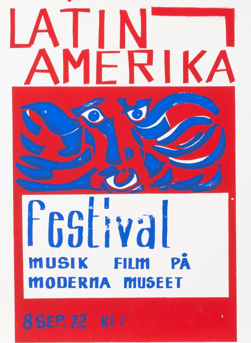 "LATIN AMERIKA festival musik film på MODERNA MUSEET 8 sep. 72…............"
